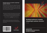 Multidyscyplinarne aspekty indyjskiego systemu warto¿ci Multidyscyplinarne aspekty indyjskiego systemu warto¿ci