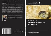 HISTORIA Y METODOLOGÍA DE LA GEOGRAFÍA