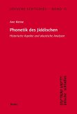 Jidische Schtudies 15: Phonetik des Jiddischen