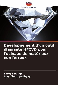 Cover Développement d'un outil diamanté HFCVD pour l'usinage de matériaux non ferreux