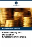 Verbesserung der staatlichen Kreditaufnahmepraxis Verbesserung der staatlichen Kreditaufnahmepraxis