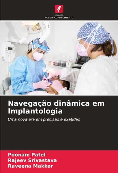 Navegação dinâmica em Implantologia