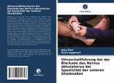 Ultraschallführung bei der Blockade des Nervus obturatorius bei Spastizität der unteren Gliedmaßen Ultraschallführung bei der Blockade des Nervus obturatorius bei Spastizität der unteren Gliedmaßen