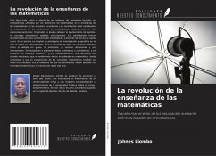 La revolución de la enseñanza de las matemáticas - Liombo, Johnes