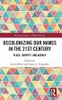 Decolonizing Our Names in the 21st... - Bild 1