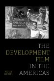 The Development Film in the Americas The Development Film in the Americas
