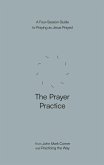 The Prayer Practice (eBook, ePUB)