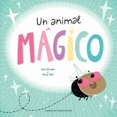 Un animal mágico Un animal mágico