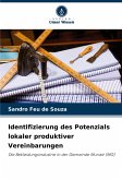 Identifizierung des Potenzials lokaler produktiver Vereinbarungen Identifizierung des Potenzials lokaler produktiver Vereinbarungen
