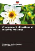Changement climatique et insectes nuisibles Changement climatique et insectes nuisibles