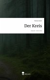 Der Kreis. Life is a Story - story.one Der Kreis. Life is a Story - story.one