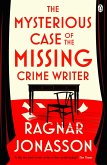 The Mysterious Case of the Missing Crime Writer The Mysterious Case of the Missing Crime Writer