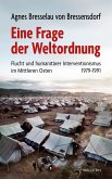 Eine Frage der Weltordnung Eine Frage der Weltordnung