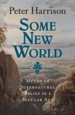 Some New World Some New World