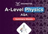 SnapRevise A-Level AQA Physics Summary Sheets SnapRevise A-Level AQA Physics Summary Sheets