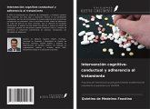 Intervención cognitivo-conductual y adherencia al tratamiento Intervención cognitivo-conductual y adherencia al tratamiento