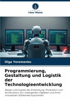 Cover Programmierung, Gestaltung und Logistik der Technologieentwicklung