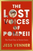 The Lost Voices of Pompeii