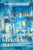The Narrowing Sea The Narrowing Sea
