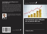 Los factores que influyen en el precio del oro