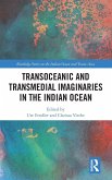 Transoceanic and Transmedial Imaginaries in the Indian Ocean