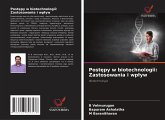 Post¿py w biotechnologii: Zastosowania i wp¿yw Post¿py w biotechnologii: Zastosowania i wp¿yw