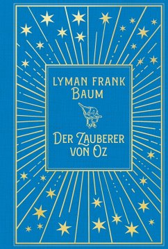 Der Zauberer von Oz: Mit Illustrationen der Originalausgabe von W.W. Denslow - Baum, Lyman Frank