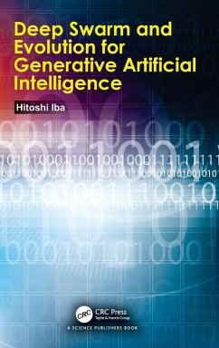 Deep Swarm and Evolution for Generative Artificial Intelligence - Iba, Hitoshi