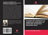 O papel das mulheres na segurança alimentar no município de Kasena Nanakana East O papel das mulheres na segurança alimentar no município de Kasena Nanakana East