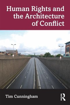 Cover Human Rights and the Architecture of Conflict