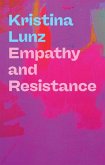 Empathy and Resistance Empathy and Resistance