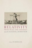 Relativity Principles and Theories from Galileo to Einstein
