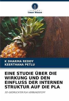 Cover EINE STUDIE ÜBER DIE WIRKUNG UND DEN EINFLUSS DER INTERNEN STRUKTUR AUF DIE PLA