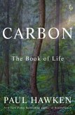 Carbon: The Book of Life Carbon: The Book of Life