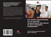 Une étude expérimentale sur le mauvais comportement des élèves et leurs stratégies d'adaptation Une étude expérimentale sur le mauvais comportement des élèves et leurs stratégies d'adaptation