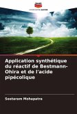 Application synthétique du réactif de Bestmann-Ohira et de l'acide pipécolique