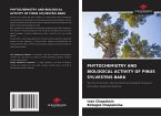 PHYTOCHEMISTRY AND BIOLOGICAL ACTIVITY OF PINUS SYLVESTRIS BARK