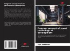Program concept of smart technological development