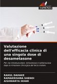 Valutazione dell'efficacia clinica di una singola dose di desametasone Valutazione dell'efficacia clinica di una singola dose di desametasone