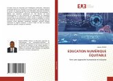 EDUCATION NUMÉRIQUE ÉQUITABLE EDUCATION NUMÉRIQUE ÉQUITABLE