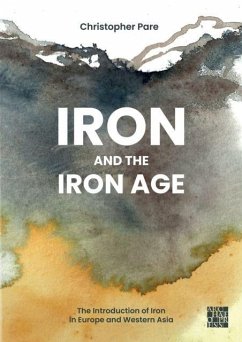 Iron and the Iron Age - Pare, Christopher