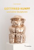 Gottfried Kumpf und seine Skulpturen