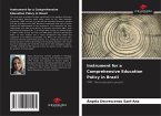Instrument for a Comprehensive Education Policy in Brazil