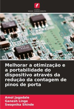 Cover Melhorar a otimização e a portabilidade do dispositivo através da redução da contagem de pinos de porta