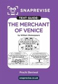 SnapRevise The Merchant of Venice Text Guide for English Literature SnapRevise The Merchant of Venice Text Guide for English Literature