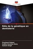 Rôle de la génétique en dentisterie Rôle de la génétique en dentisterie
