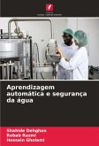 Aprendizagem automática e segurança da água Aprendizagem automática e segurança da água