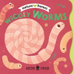 Cover Wiggly Worms (Nature Heroes)