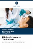 Minimal-invasive Techniken Minimal-invasive Techniken