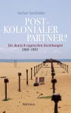 Postkolonialer Partner?